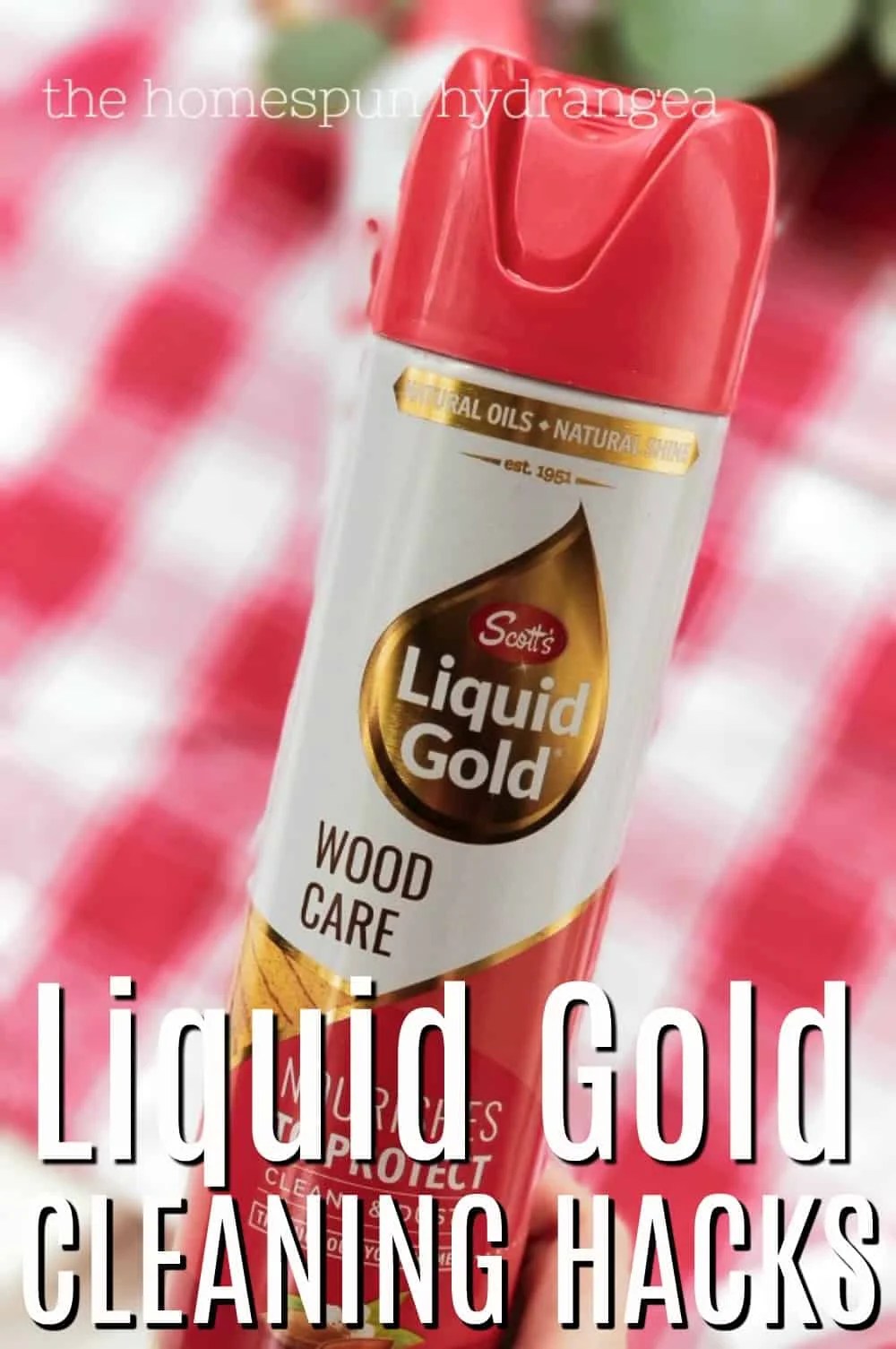The Best Scott's Liquid Gold Cleaning Hacks The Homespun Hydrangea