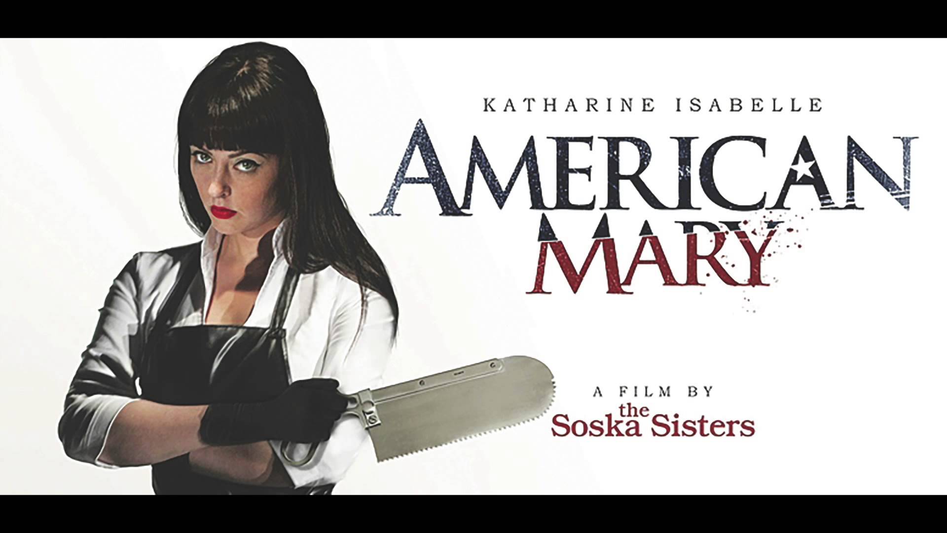 Review American Mary (2012) The Horror Syndicate