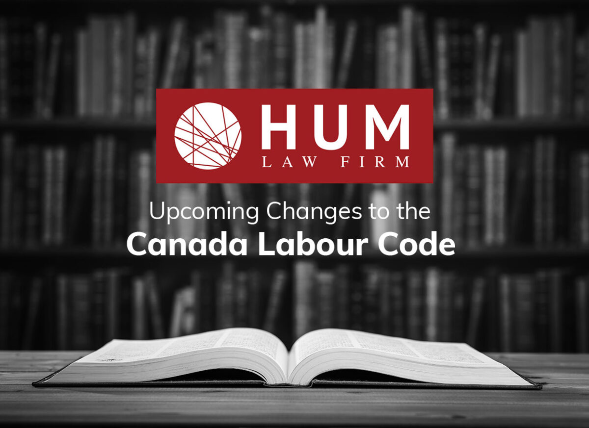 Changes to the Canada Labour Code What Employers Need to Know