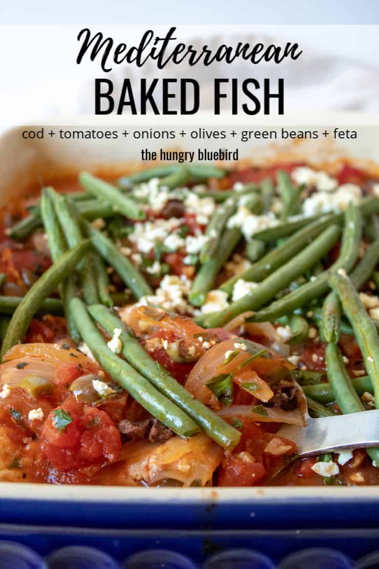 Mediterranean Baked Fish in Tomatoes, Onions, Olives and Green Beans
