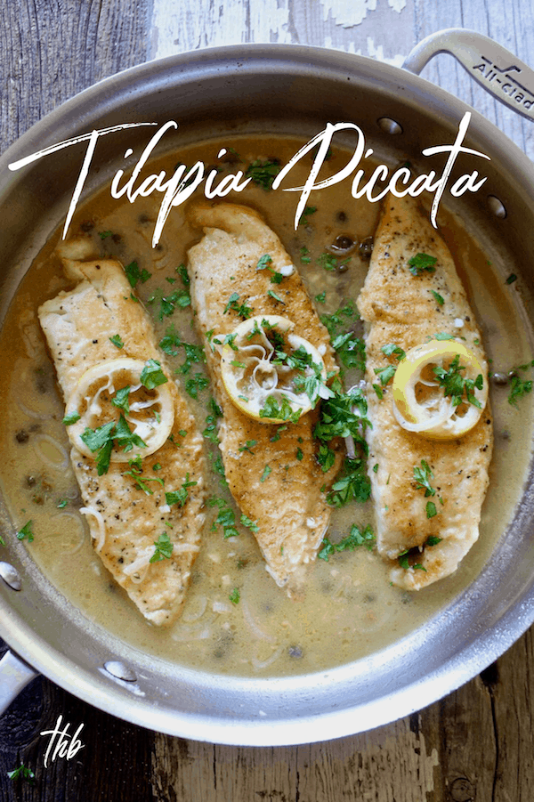 Tilapia Piccata with White Wine, Lemon and Capers Recipe