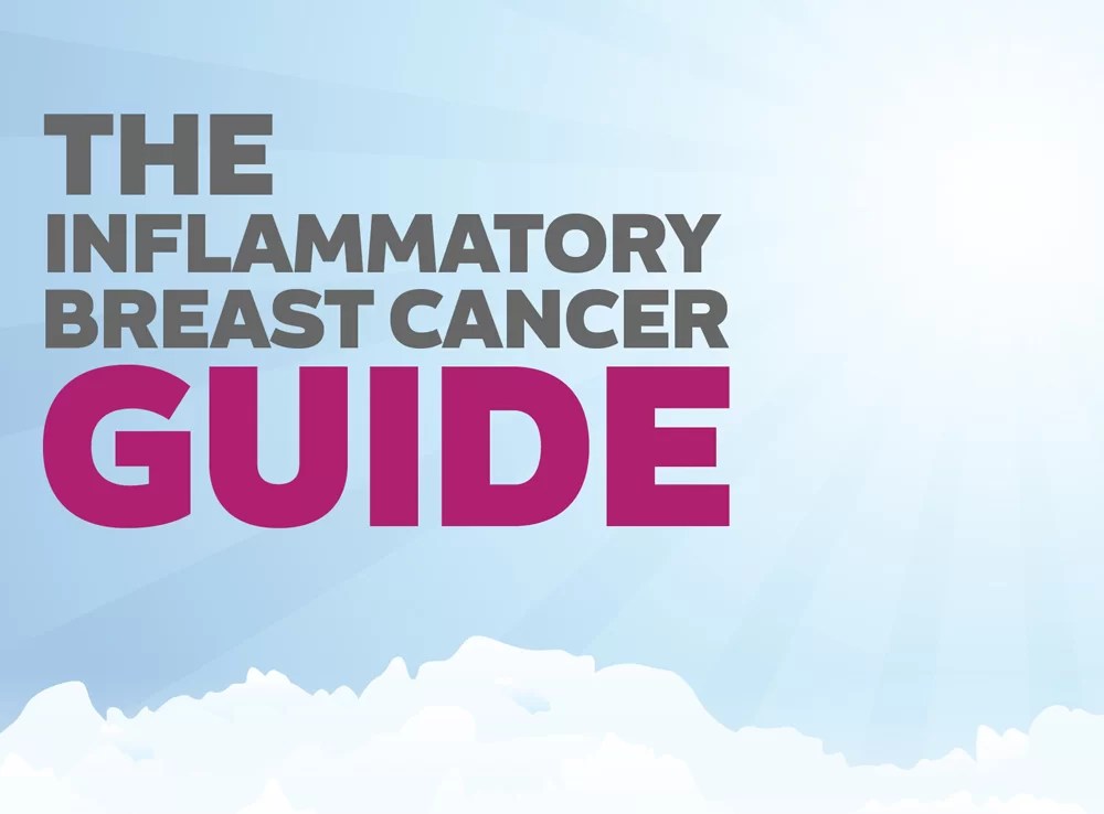 The Inflammatory Breast Cancer Guide