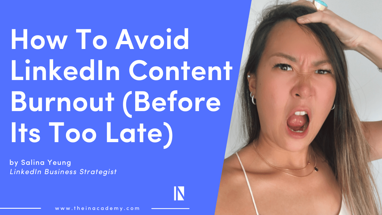How To Avoid LinkedIn Content Burnout (Before Its Too Late