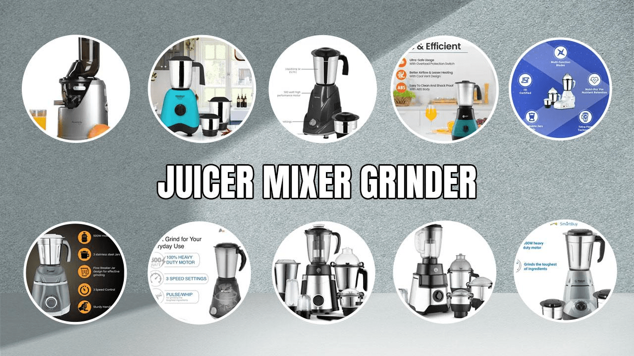 10 Best Juicer Mixer Grinder For Your Kitchen during 4th11th November