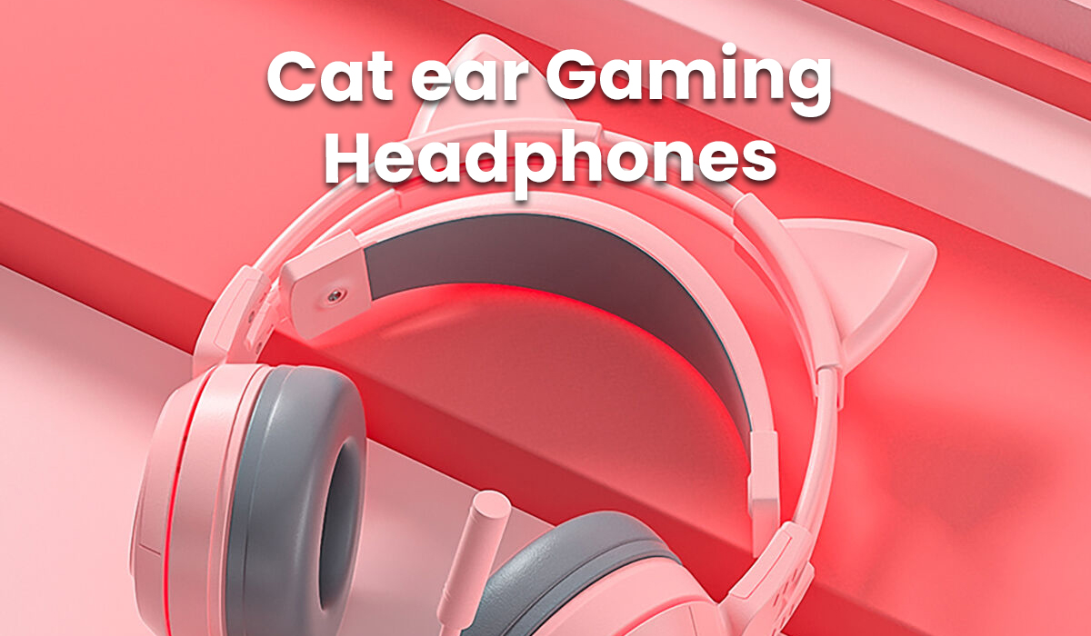 Cat ear gaming headphones (10 best picks)