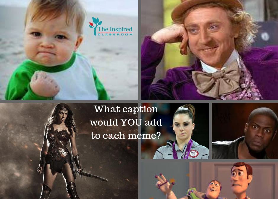Motivational Memes The Inspired Classroom