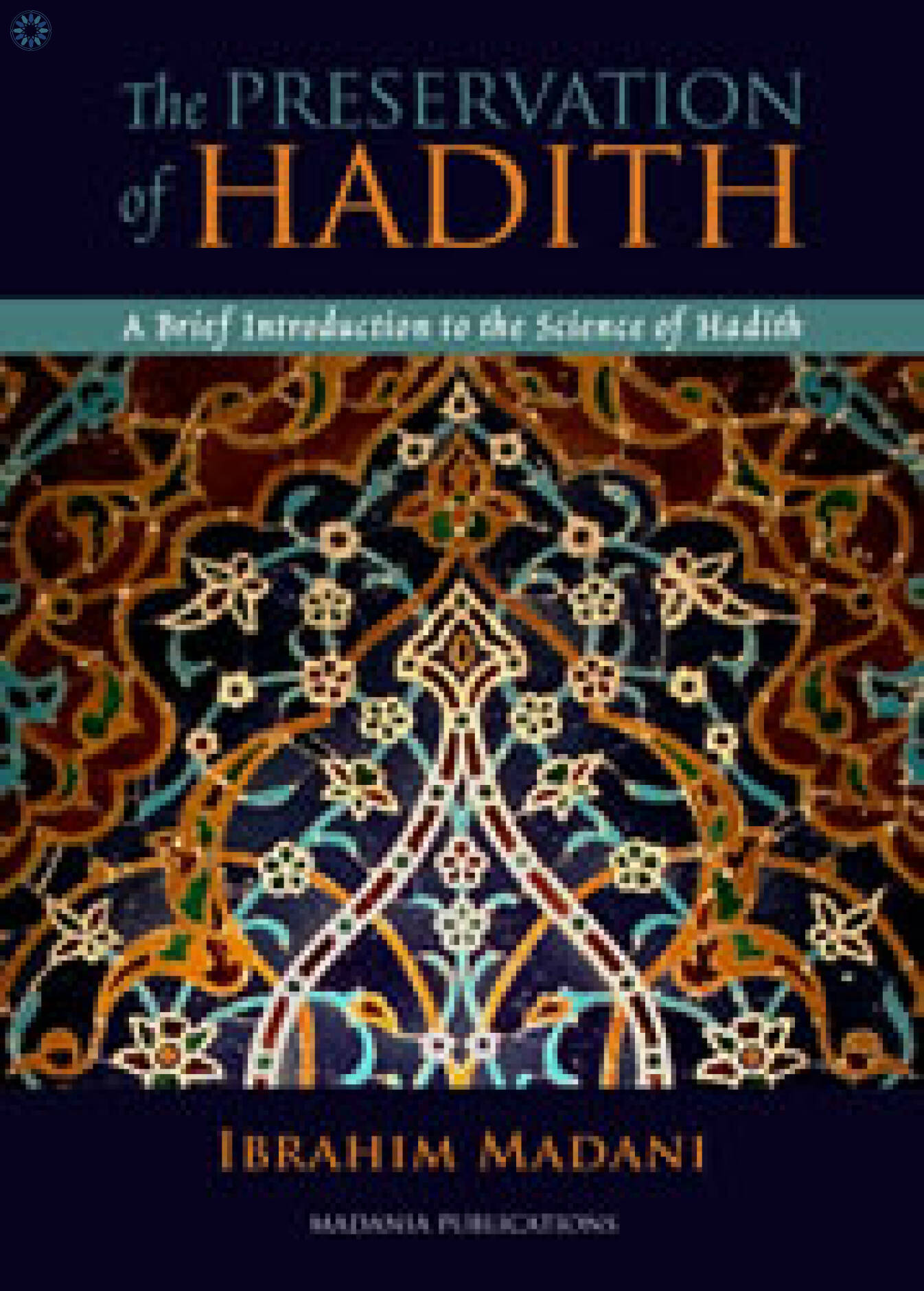 Books › Hadith & Hadith Commentary › The Preservation of Hadith