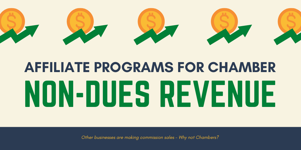 14+ Affiliate Programs for Chamber NonDues Revenue Izzy West