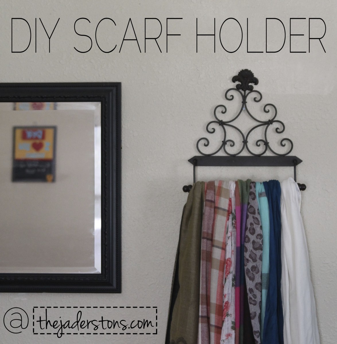 Easy & Cheap Scarf Holder The Jaderstons