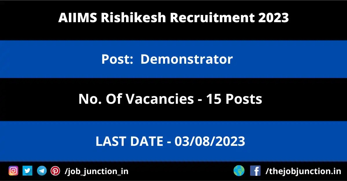 AIIMS Rishikesh Demonstrator Recruitment 2023 JOB JUNCTION