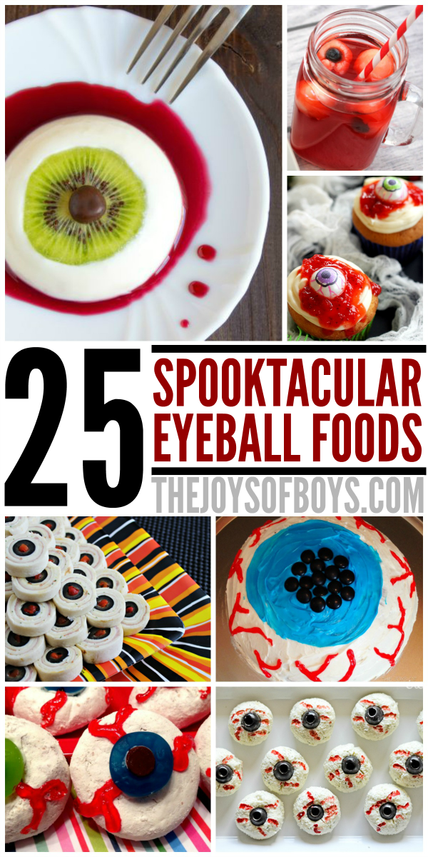 25 Spooktacular Eyeball Foods