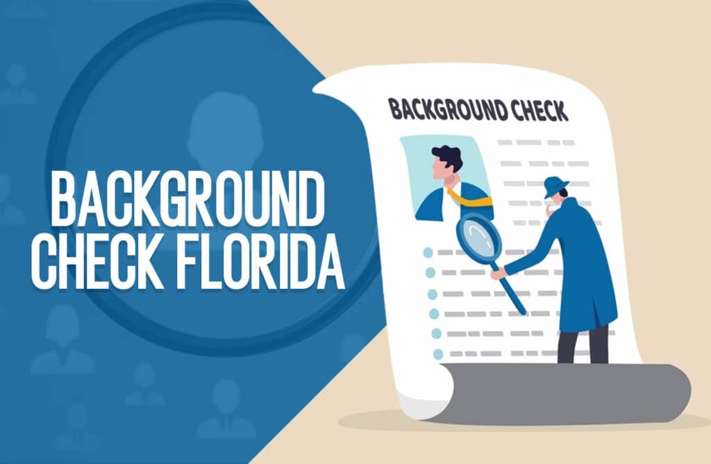 Best Background Check Florida 9 Online Services to Try