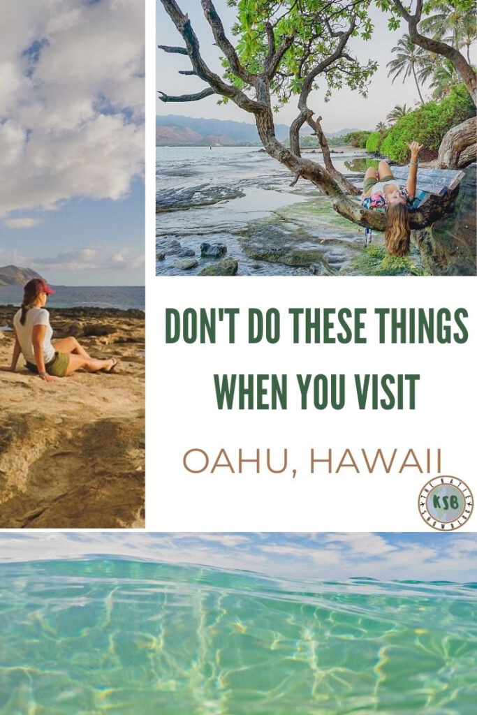 Things To Avoid On Oahu Don't Make These Hawaii Travel Mistakes