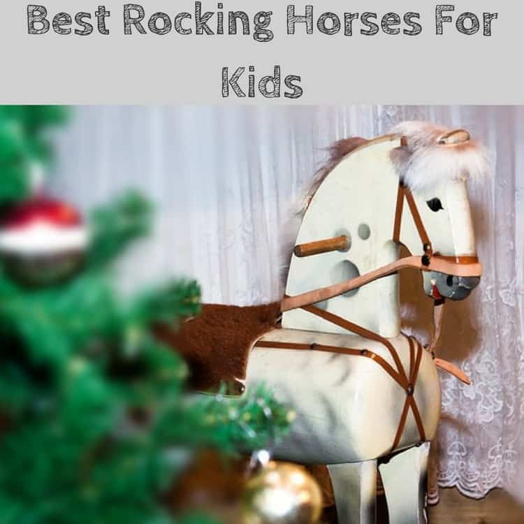 Top 10 Best Rocking Horses for Kids In 2024
