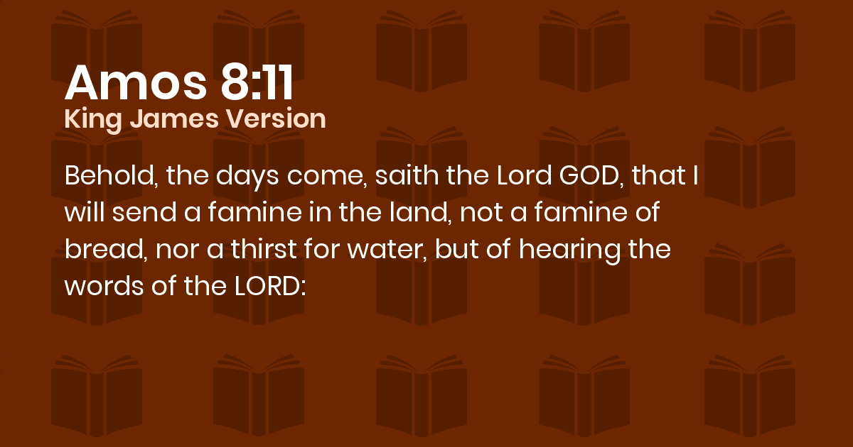 What does amos 8 11 mean