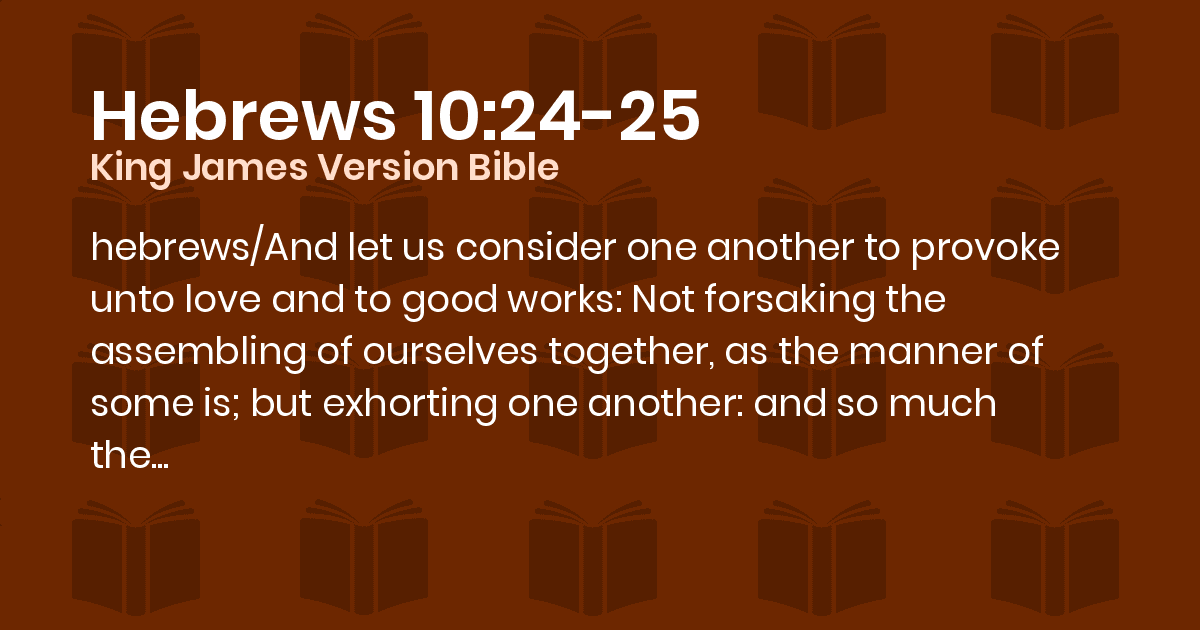 Cool Kjv Bible Verses On Encouraging Others References Bible Verses About Encouraging Others - King James Version (Kjv)