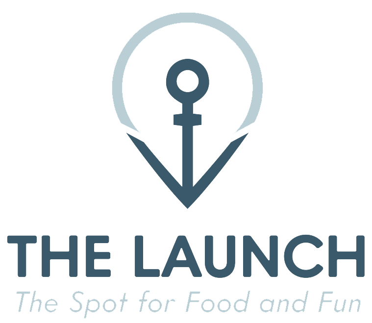 THE LAUNCH The Spot For Food and Fun