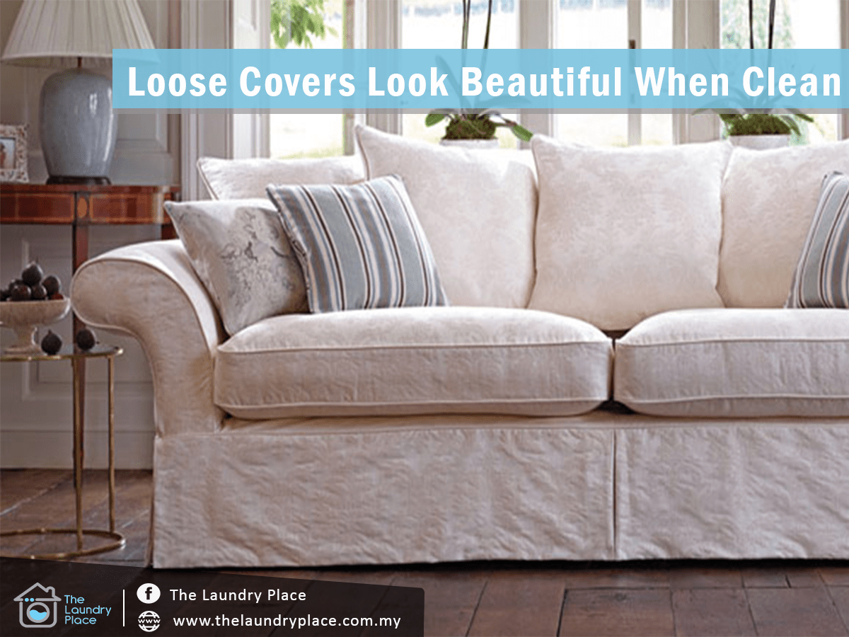 Loose Covers Look Beautiful When Clean