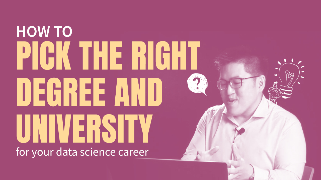How to Choose a Data Science Degree in Malaysia 2021?