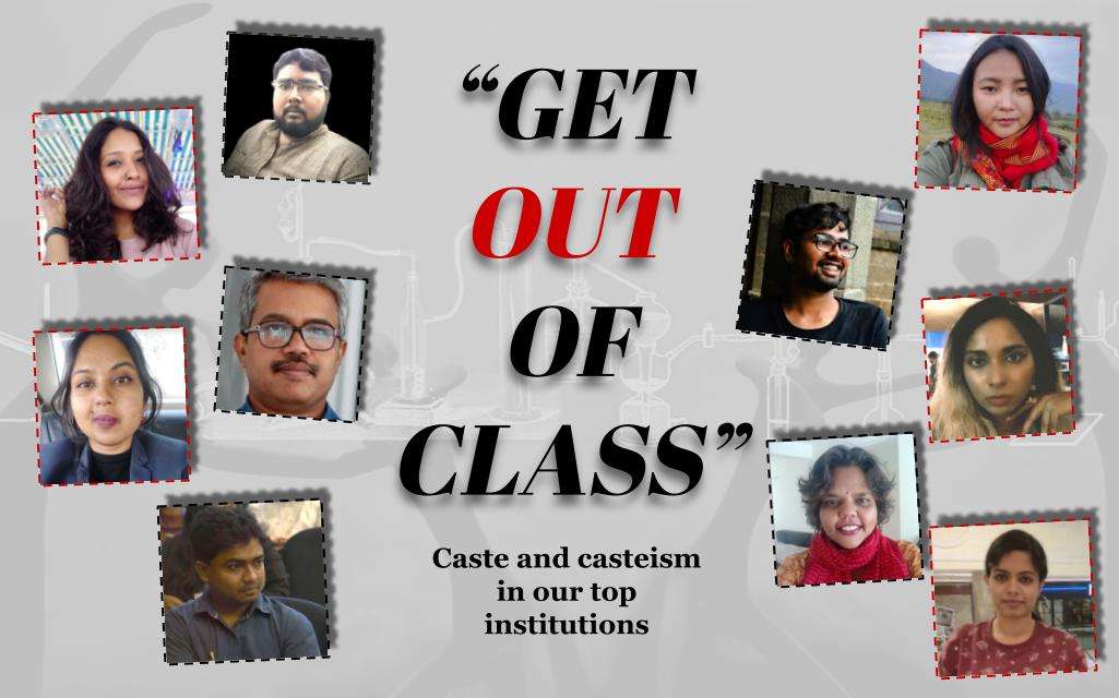 Casteism keeps our top institutes running The Life of Science