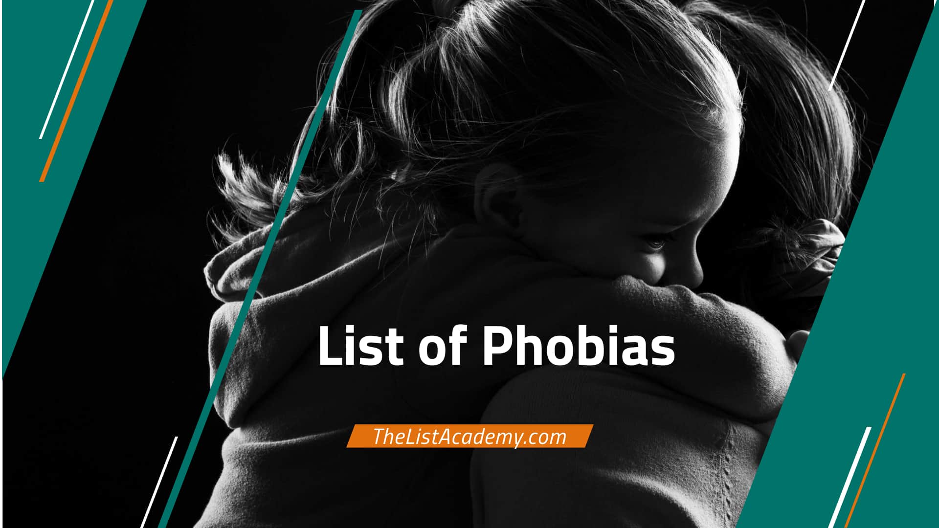 Types Of Phobias List
