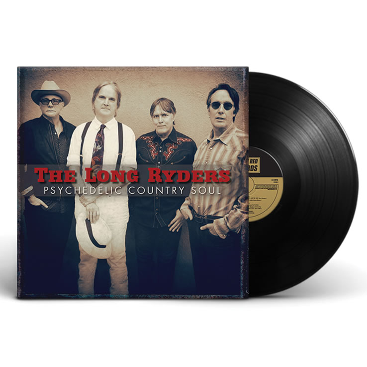 The Long Ryders Psychedelic Country Soul