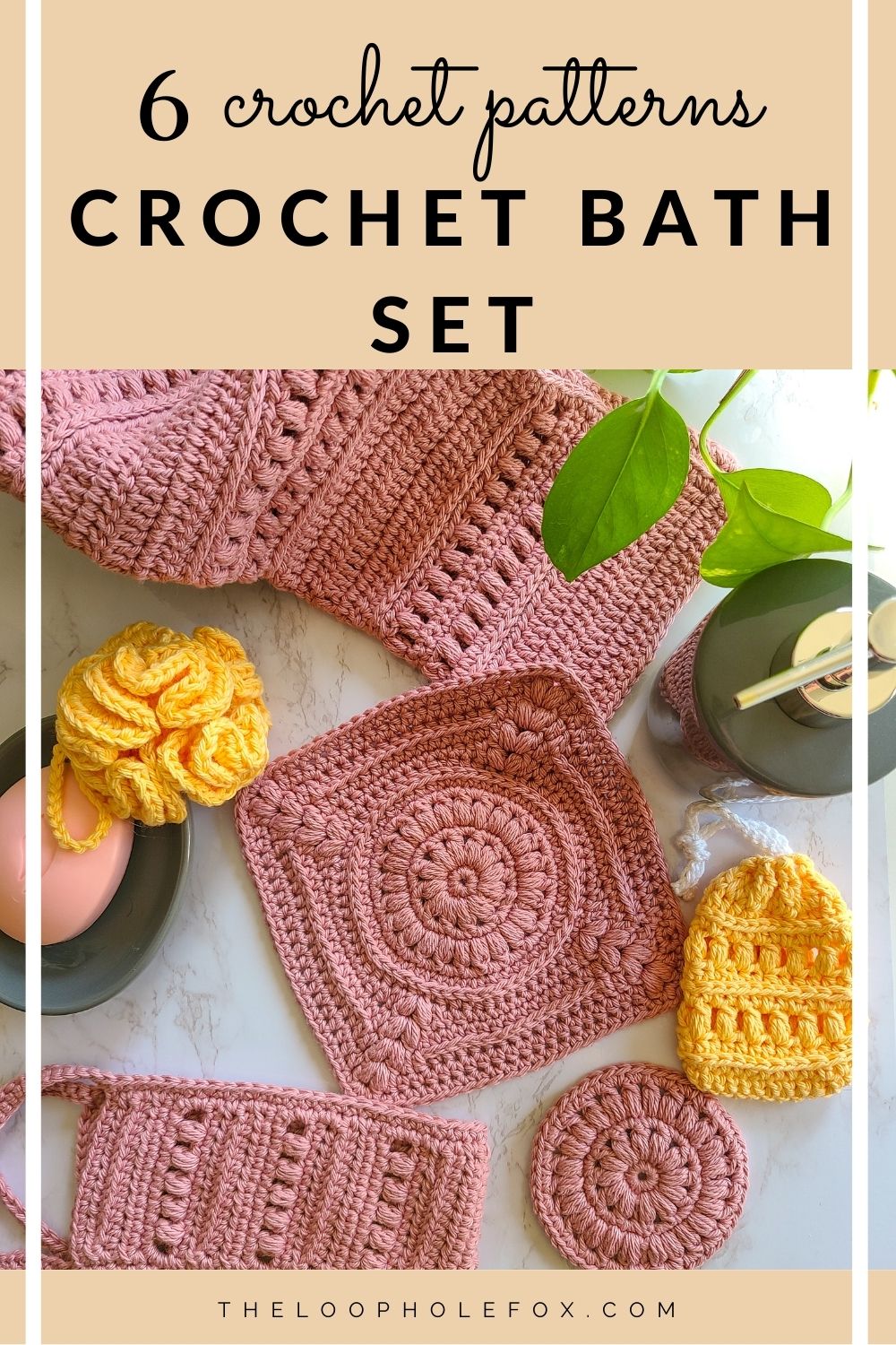 Crochet Bath Set 6 Crochet Spa Patterns with a Touch of Luxury