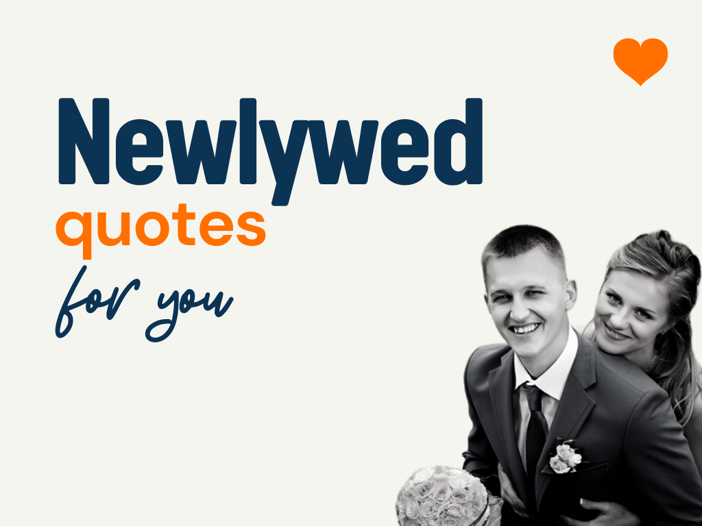 115+ Best Newlywed Quotes for You to Share theLoveBoy