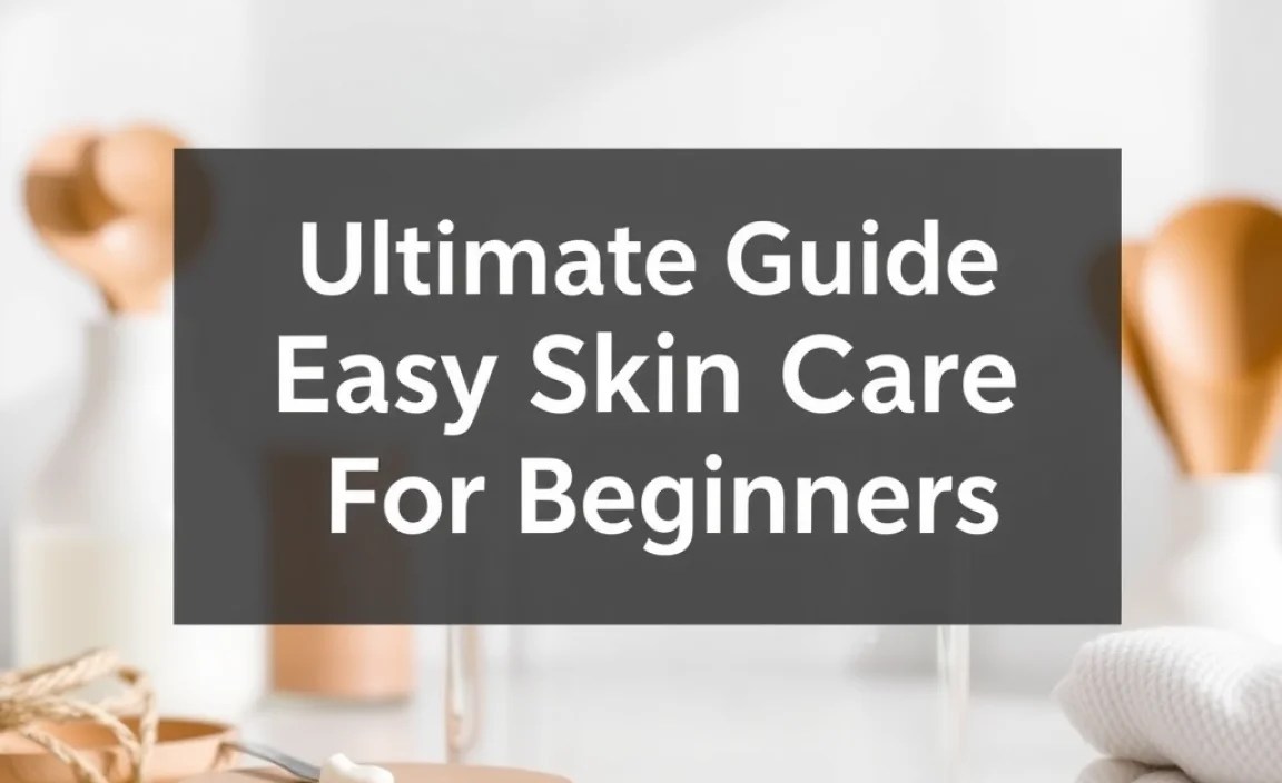 Basic Skin Care Routine