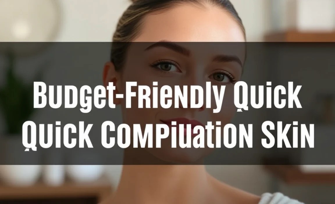 Budget-Friendly Quick Combination Skin Routine Tips