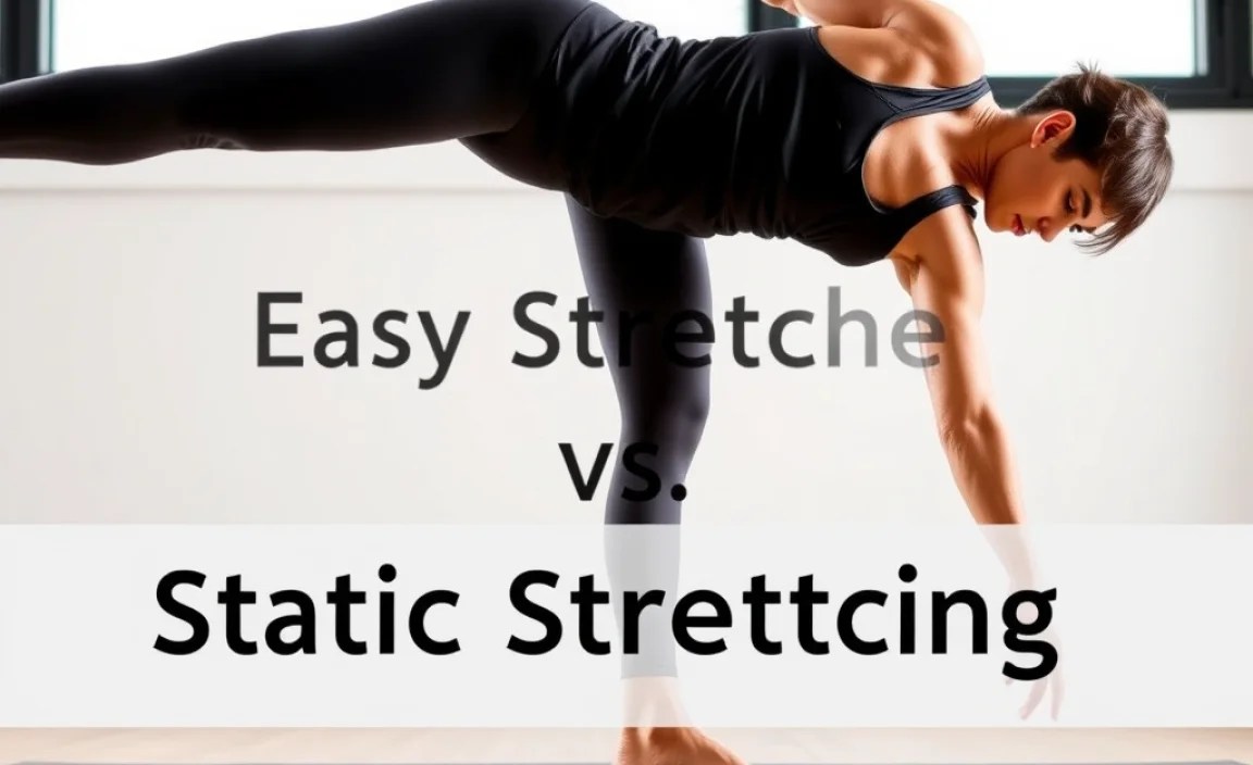 Dynamic vs. Static Stretching