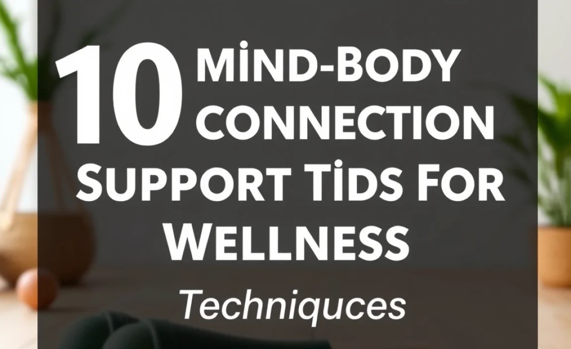 Practical Mind-Body Techniques