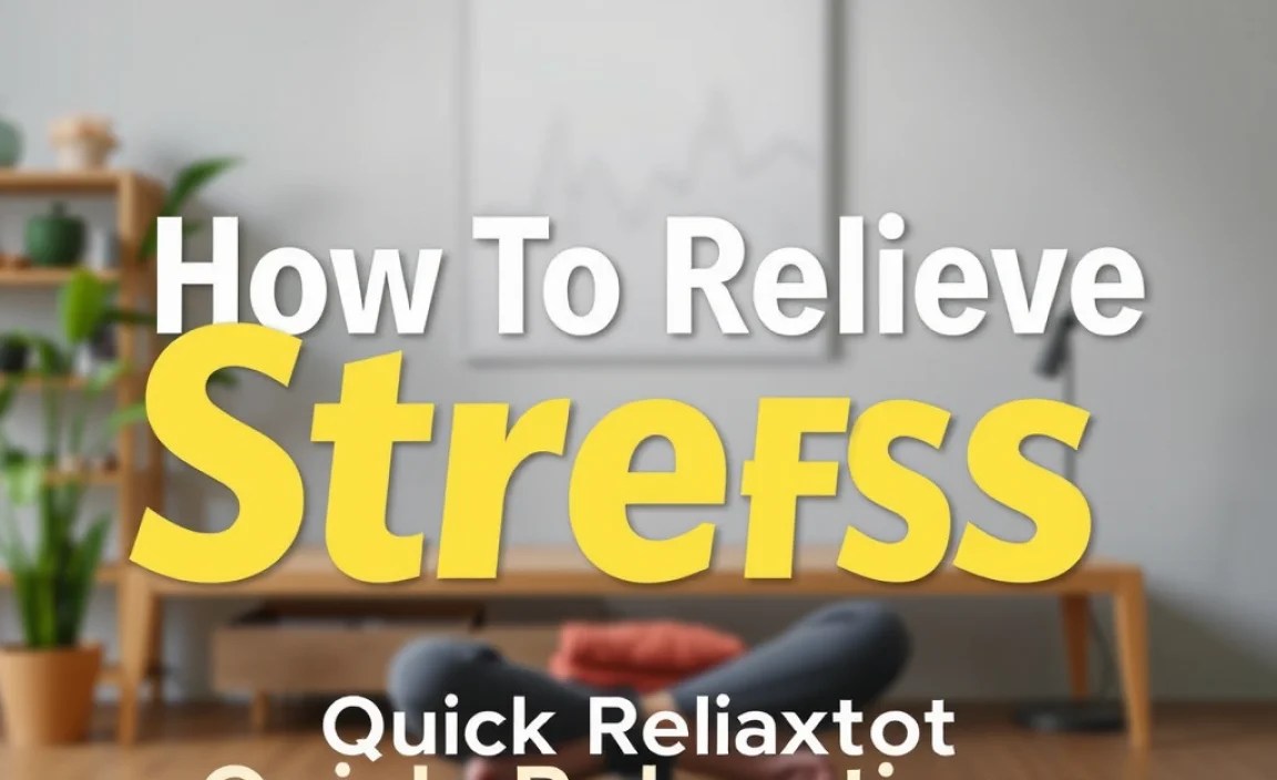 Quick Relaxation Techniques