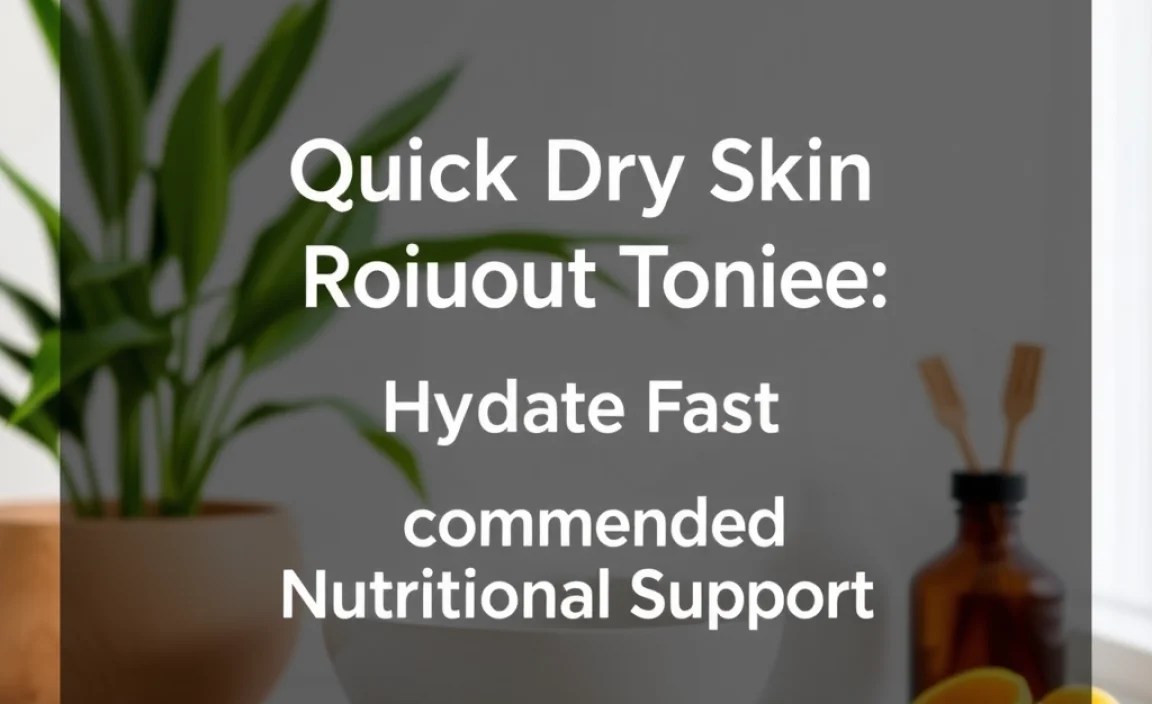 Recommended Nutritional Support