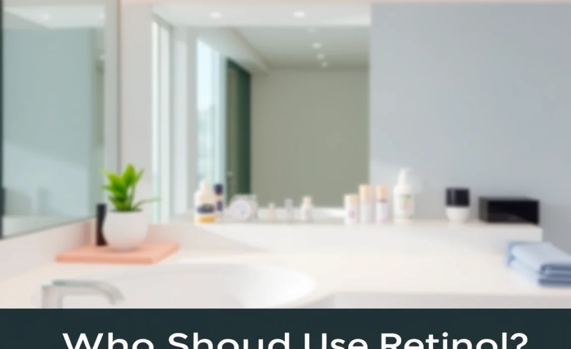 Who Should Use Retinol?
