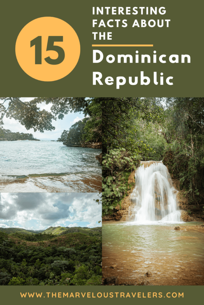 15 interesting facts about the Dominican Republic The Marvelous Travelers
