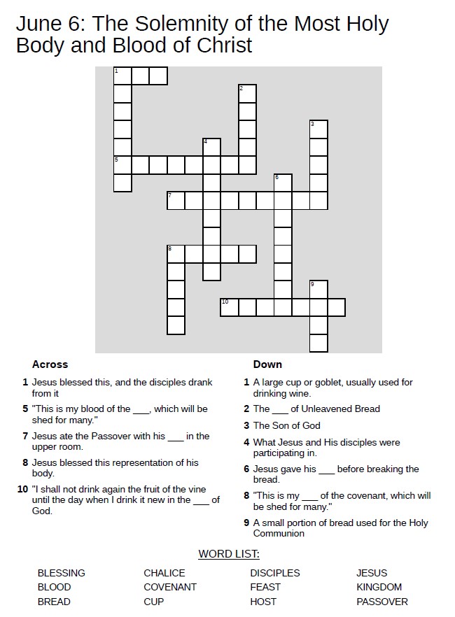 June 6 The Solemnity of the Most Holy Body and Blood of Christ The