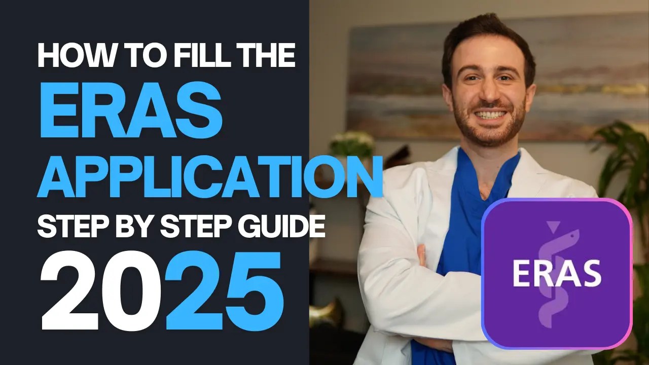 ERAS Application 2025 Guide The Match Guy