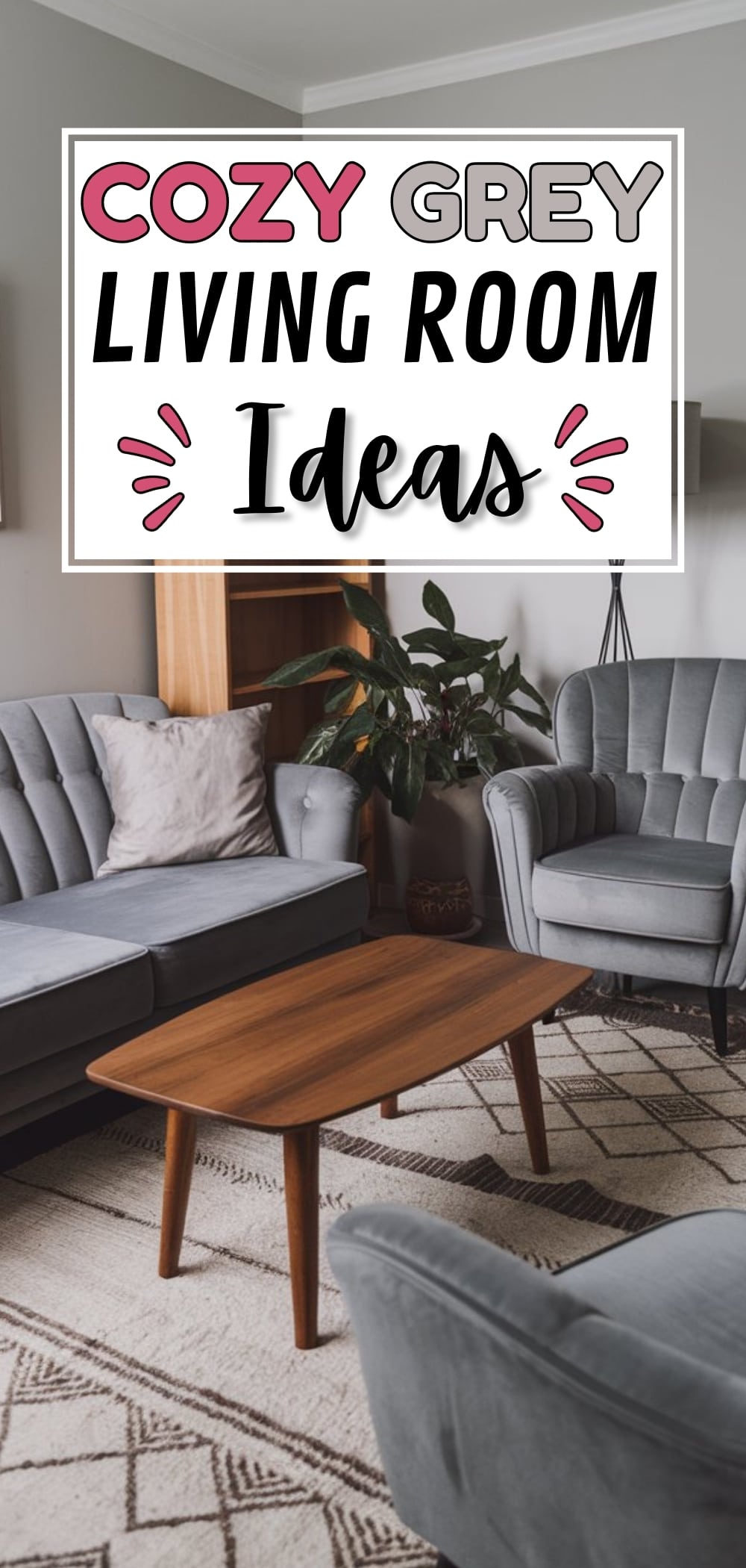 7 Easy Cozy Grey Living Room Ideas The Mega Mom