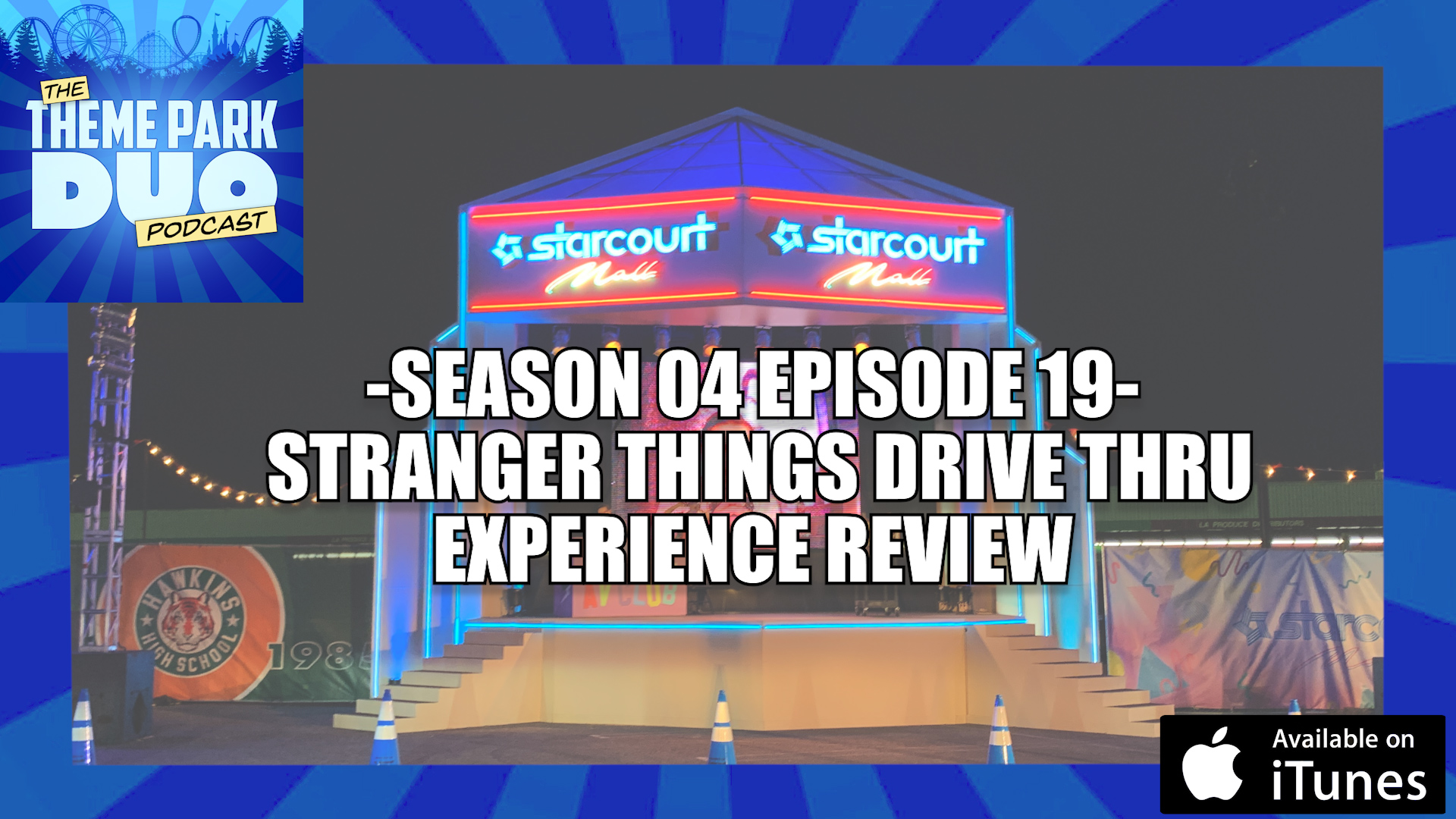 The Theme Park Duo Podcast SEASON 04 EPISODE 19