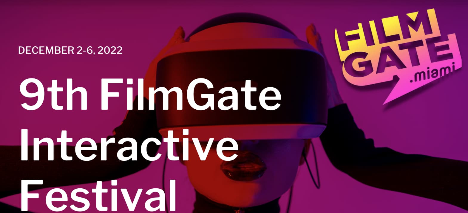 9th FilmGate Interactive Media Festival in Miami The Miami Guide