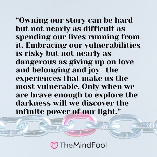 power of vulnerability quotes 120 Brene Brown Quotes For A Better Life | Brene Brown Vulnerability Quotes