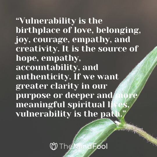 120 Brené Brown Quotes Brene Brown Vulnerability Quotes Brene Brown