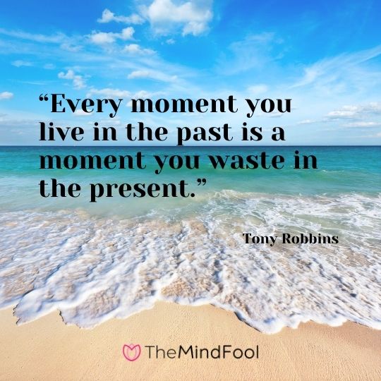 101 Live in the Moment Quotes Live for Today Quotes Enjoy the