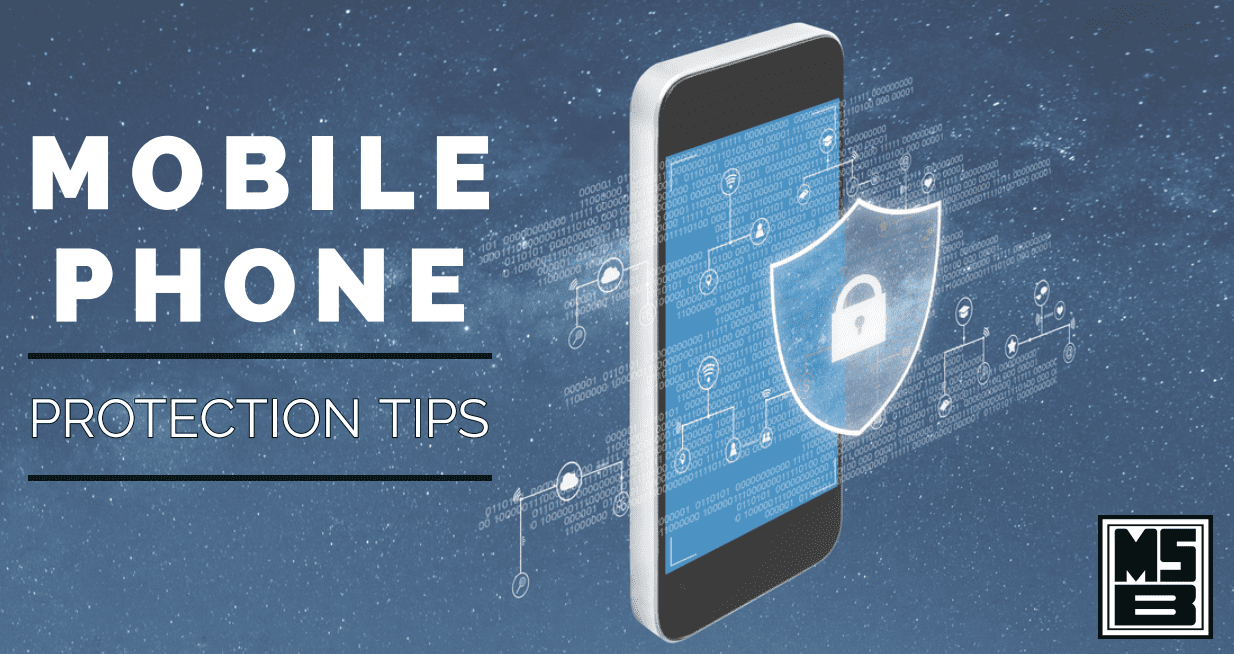 Mobile Phone Protection Tips The Miners State Bank