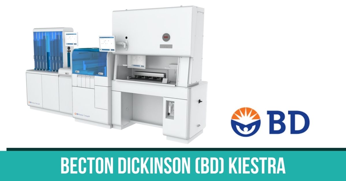 Becton Dickinson (BD) Kiestra Microbiology Automation System The