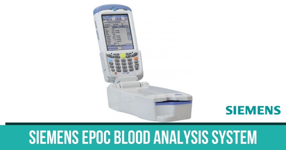 Siemens EPOC Blood Analysis System The Mislabeled Specimen Analyzer