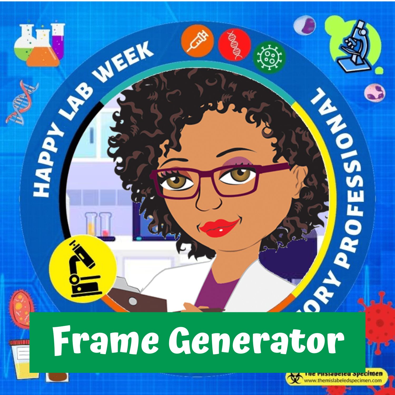 The Mislabeled Specimen Fun Side of Clinical Laboratory Professionals