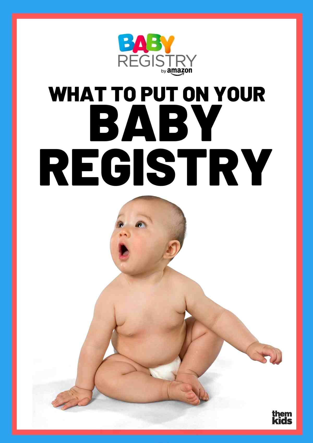 Free Amazon Baby Registry Checklist 15 Most Needed Items