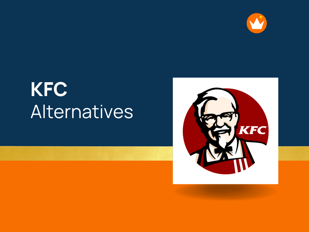 10+ Top KFC Competitors and Alternatives